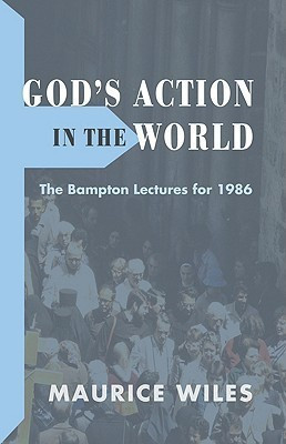 God's Action in the World(English, Paperback, Wiles Maurice)