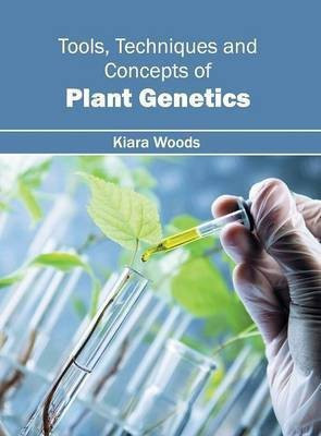 Tools, Techniques and Concepts of Plant Genetics(English, Hardcover, unknown)