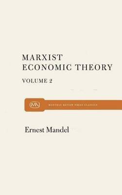 Marx Economic Theory Volume 2(English, Paperback, Mandel Ernest)