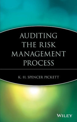 Auditing the Risk Management Process(English, Hardcover, Pickett K. H. Spencer)