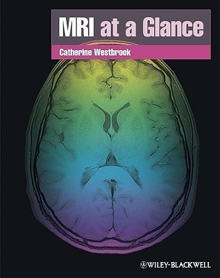 MRI at a Glance(English, Paperback, Westbrook Catherine)