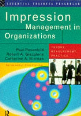 Impression Management in Organizations(English, Paperback, Rosenfeld Paul)