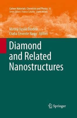 Diamond and Related Nanostructures(English, Paperback, unknown)