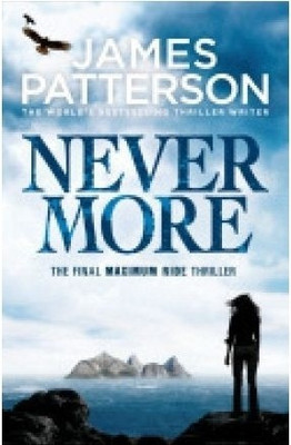 Nevermore: A Maximum Ride Novel(English, Paperback, Patterson James)