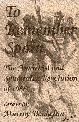 To Remember Spain(English, Paperback, Bookchin Murray)