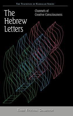 The Hebrew Letters(English, Hardcover, Ginsburgh Rabbi Yitzchak)