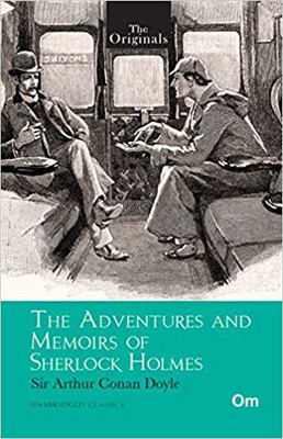 The Originals The Adventures and Memoirs of Sherlock Holmes(English, Paperback, Sir Arthur Conan Doyle)