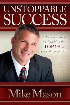 Unstoppable Success(English, Paperback, Mason Mike)