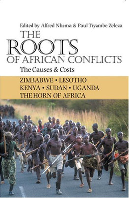 The Roots of African Conflicts(English, Paperback, unknown)