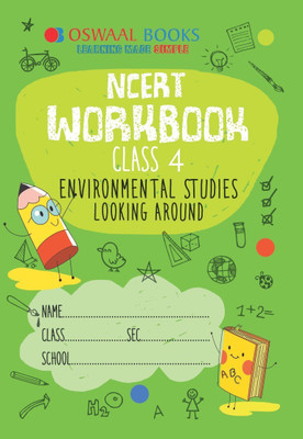 Oswaal Ncert Workbook Class 4 Environmental Studies Looking Around Book(English, Paperback, unknown)