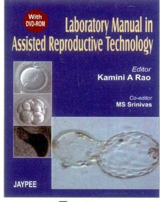 Laboratory Manual in Assisted Reproductive Technology 2006(English, Mixed media product, Rao Kamini A.)