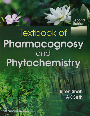 Textbook of Pharmacognosy and Phytochemistry(English, Paperback, Shah B.)