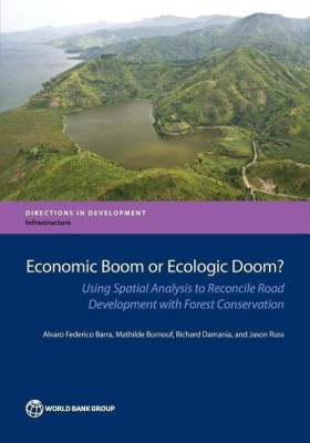 Transport, economic growth, and deforestation in the Democratic Republic of Congo(English, Paperback, World Bank Alvaro Federico)