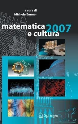 matematica e cultura 2007(Italian, Hardcover, Emmer Michele)