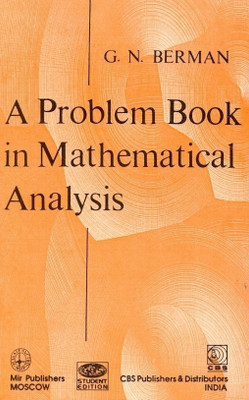 A Problems Book in Mathematical Analysis(English, Paperback, Berman G.N.)