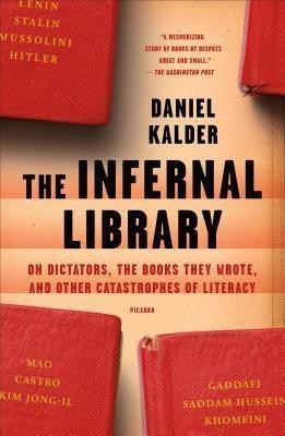 Infernal Library(English, Paperback, Kalder Daniel)