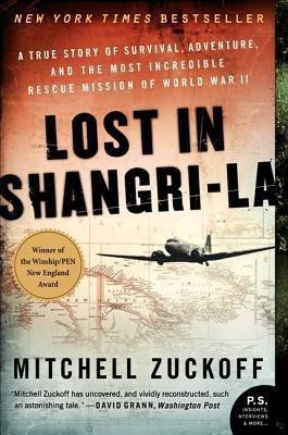 Lost in Shangri-La(English, Paperback, Zuckoff Mitchell)