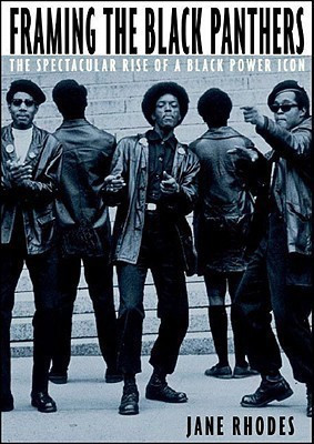 Framing The Black Panthers(English, Hardcover, Rhodes Jane)
