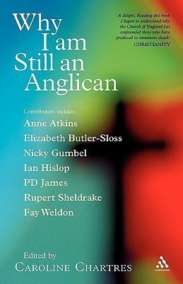 Why I am Still an Anglican(English, Paperback, Chartres Caroline)