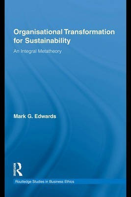 Organizational Transformation for Sustainability(English, Electronic book text, Edwards Mark G Dr)
