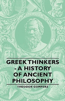 Greek Thinkers - A History Of Ancient Philosophy(English, Hardcover, Gomperz Theodor)