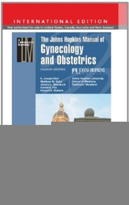 The Johns Hopkins Manual of Gynecology and Obstetrics(English, Paperback, unknown)