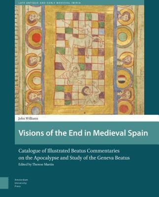 Visions of the End in Medieval Spain(English, Hardcover, Williams John)