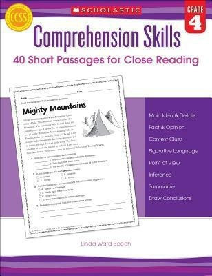 Comprehension Skills: 40 Short Passages for Close Reading: Grade 4(English, Paperback, Beech Linda)