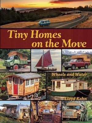 Tiny Homes on the Move(English, Paperback, Kahn Lloyd)