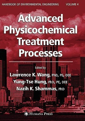 Advanced Physicochemical Treatment Processes(English, Hardcover, unknown)