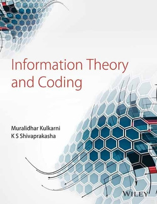 Information Theory and Coding(English, Paperback, Kulkarni Murlidhar)