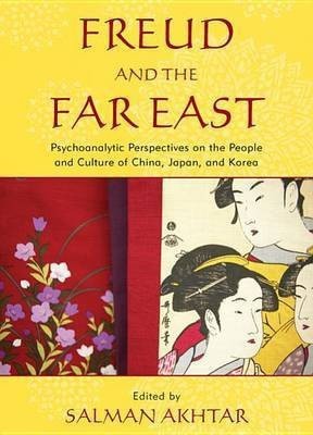 Freud and the Far East(English, Electronic book text, unknown)