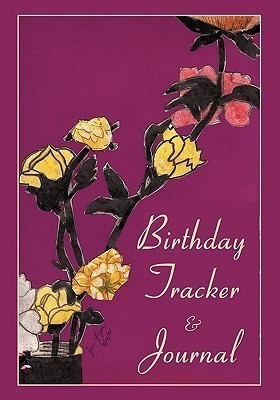 Birthday Tracker & Journal(English, Paperback, Yager Jan Dr. PhD)