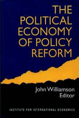 The Political Economy of Policy Reform(English, Paperback, Williamson John)