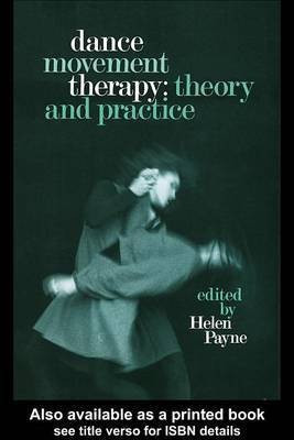 Dance Movement Therapy(English, Electronic book text, Payne Helen)