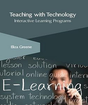 Teaching with Technology: Interactive Learning Programs(English, Hardcover, unknown)