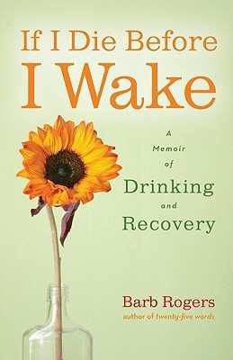 If I Die Before I Wake(English, Paperback, Rogers Barb)