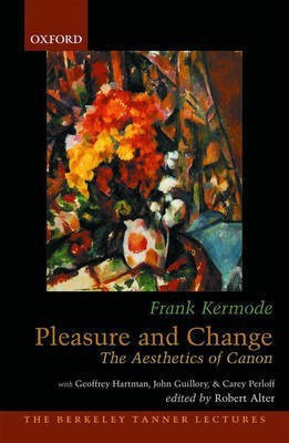 Pleasure and Change(English, Hardcover, Kermode Frank)