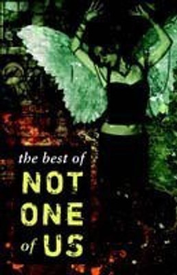 The Best of Not One of Us(English, Paperback, unknown)