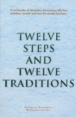 Twelve Steps and Twelve Traditions(English, Paperback, Inc. Alcoholics Anonymous World Services,)