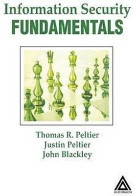 Information Security Fundamentals(English, Electronic book text, Blackley John A.)
