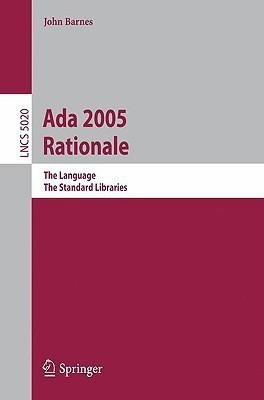 Ada 2005 Rationale(English, Paperback, Barnes John)