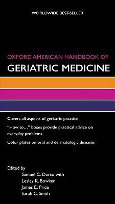 Oxford American Handbook of Geriatric Medicine(English, Paperback, Durso Samuel QC)