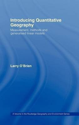 Introducing Quantitative Geography(English, Electronic book text, O'Brien Larry)