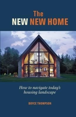 The New New Home(English, Hardcover, Thompson B)