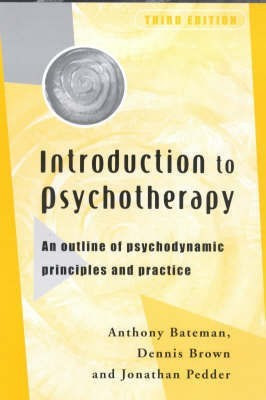 Introduction to Psychotherapy, third edition(English, Paperback, Bateman Anthony)