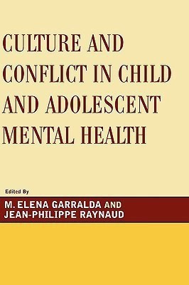 Culture and Conflict in Child and Adolescent Mental Health(English, Hardcover, unknown)