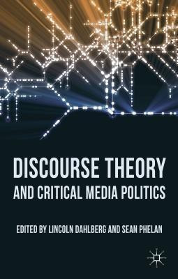 Discourse Theory and Critical Media Politics(English, Paperback, unknown)