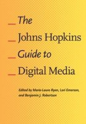 The Johns Hopkins Guide to Digital Media(English, Hardcover, unknown)