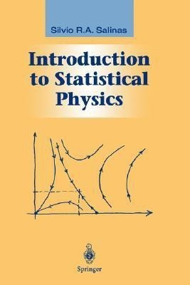 Introduction to Statistical Physics(English, Hardcover, Salinas Silvio)